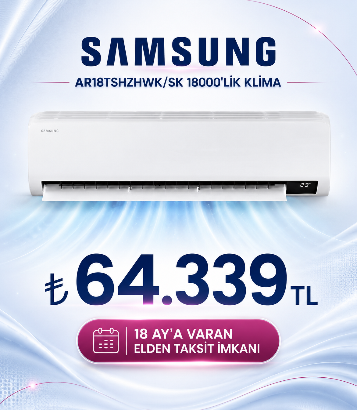 SAMSUNG AR18TSHZHWK/SK 18000'LİK KLİMA